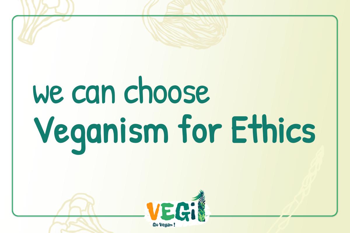 Veganism for Ethics