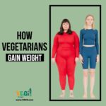 How Vegetarians Gain Weight