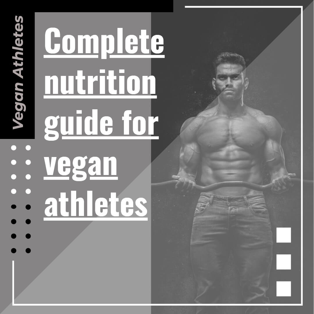 Nutrition Tips for Vegan Athletes