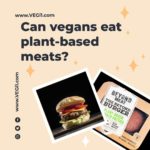 Can vegans eat plant-based meats