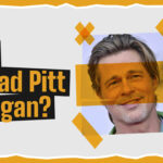 is Brad Pitt vegan ?