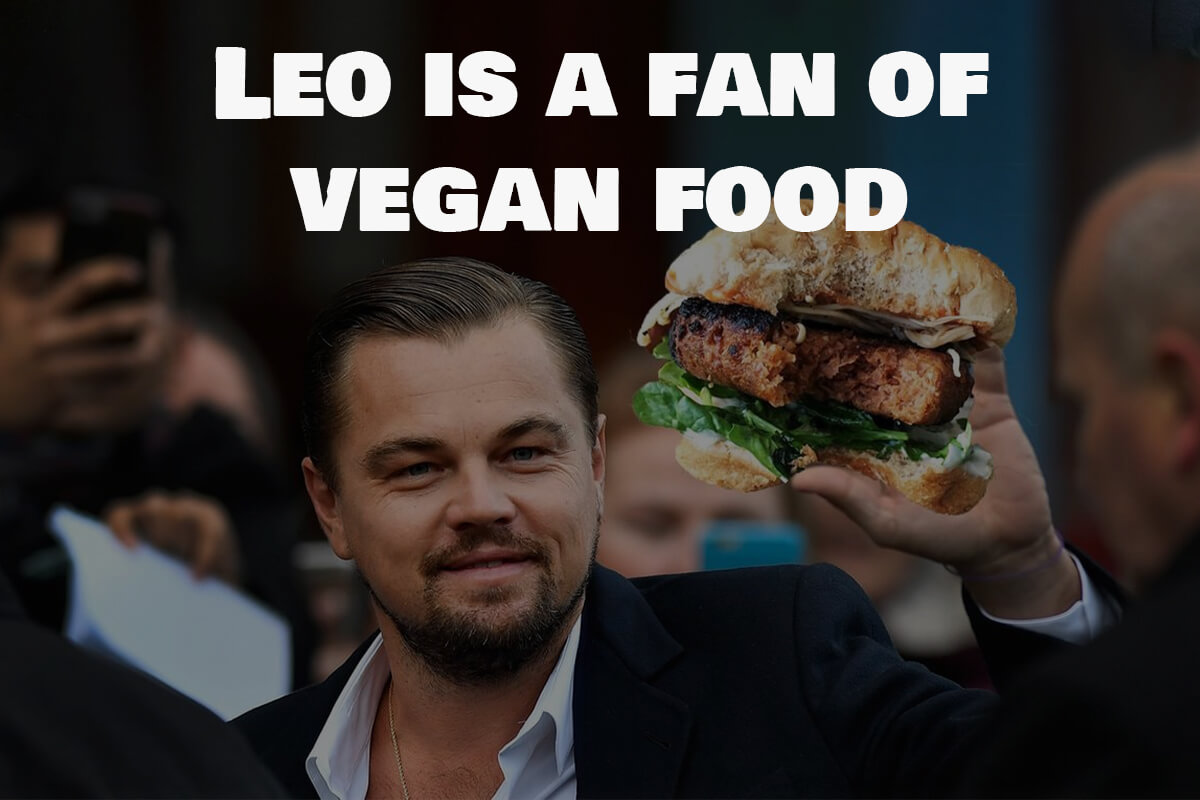 Leo is a fan of vegan food