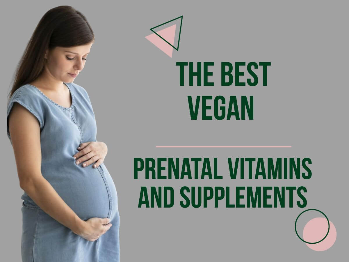Vegan Prenatal Vitamins