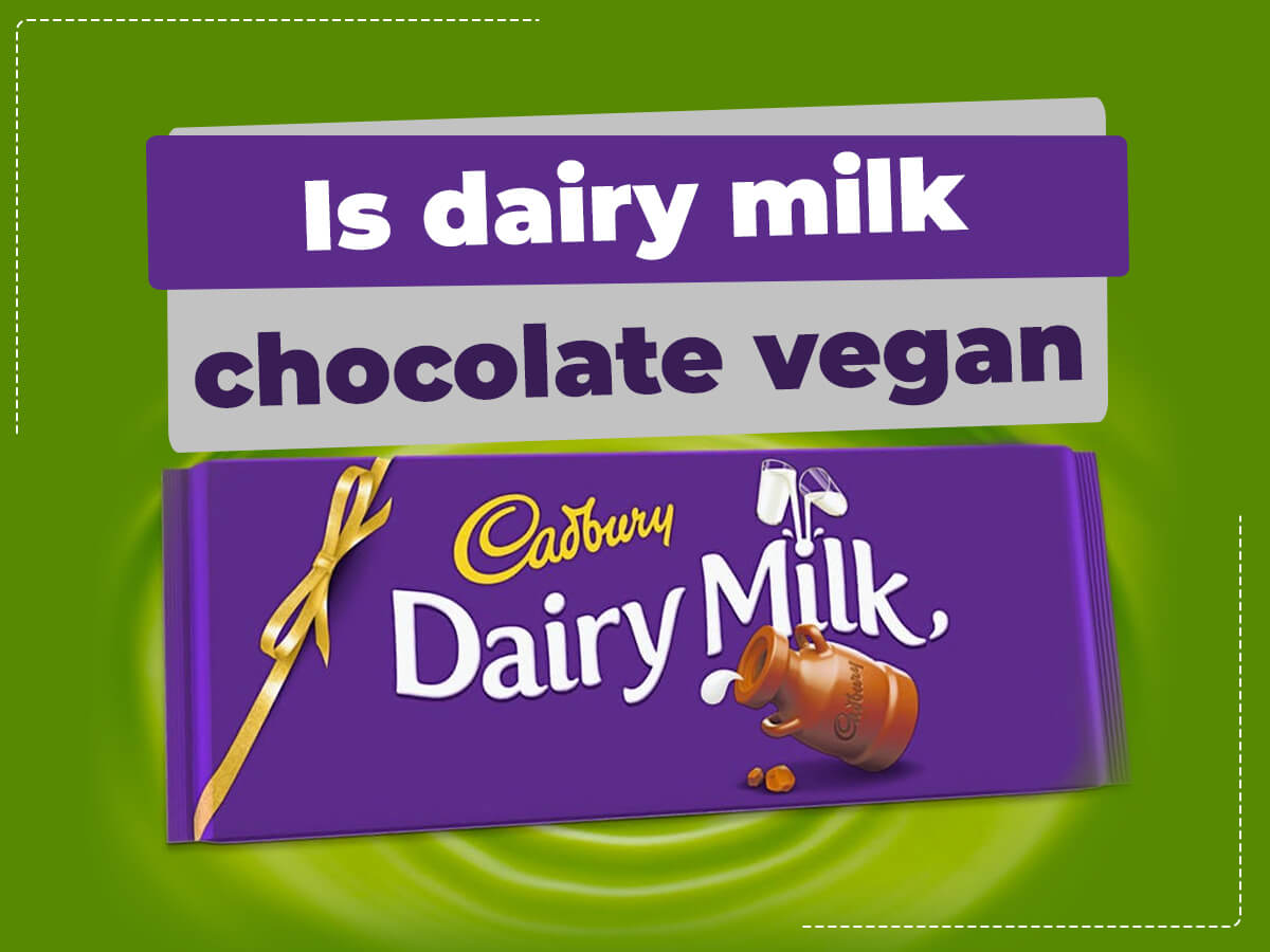 Is dairy milk chocolate vegan