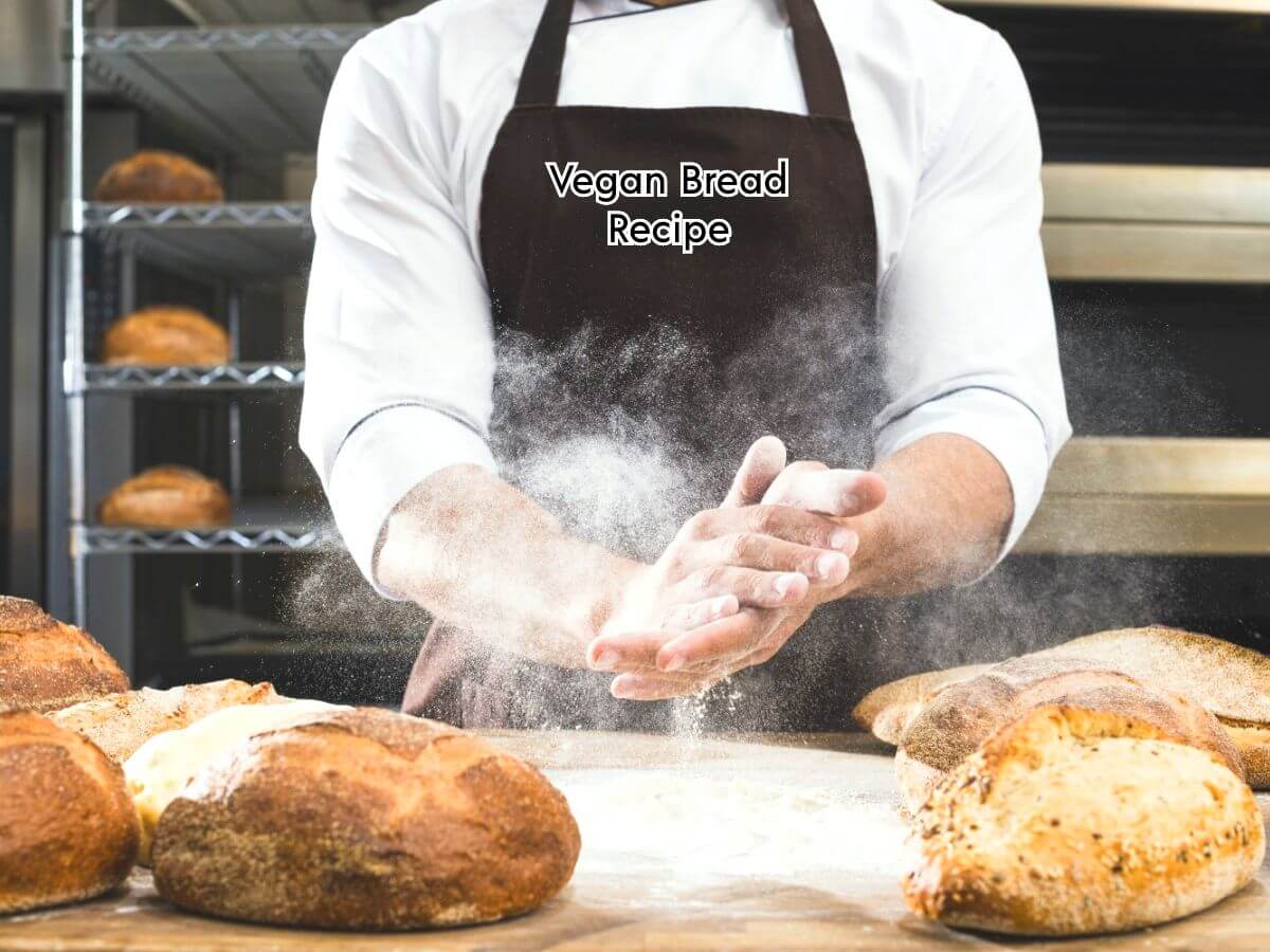 Vegan Bread Recipe