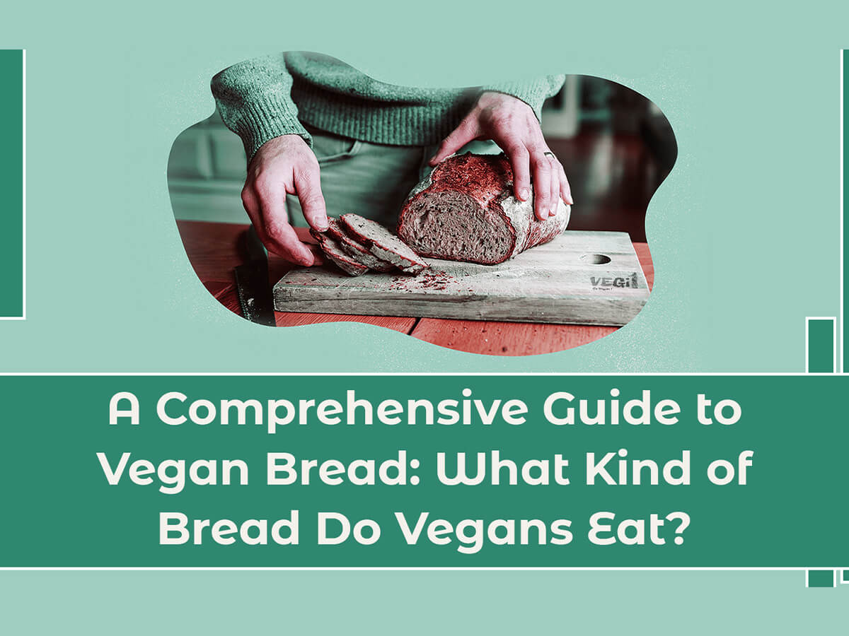 do vegans eat bread