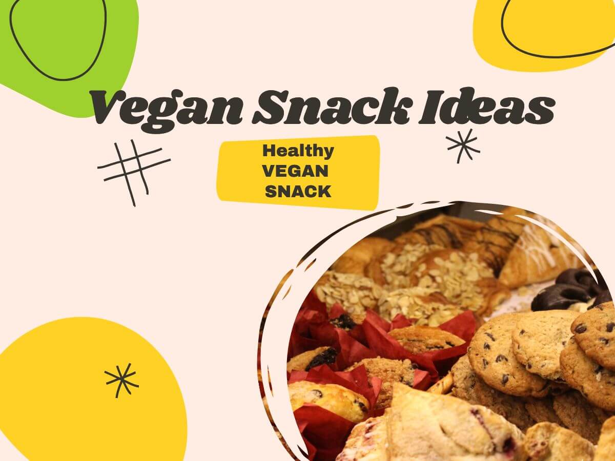 vegan snack ideas