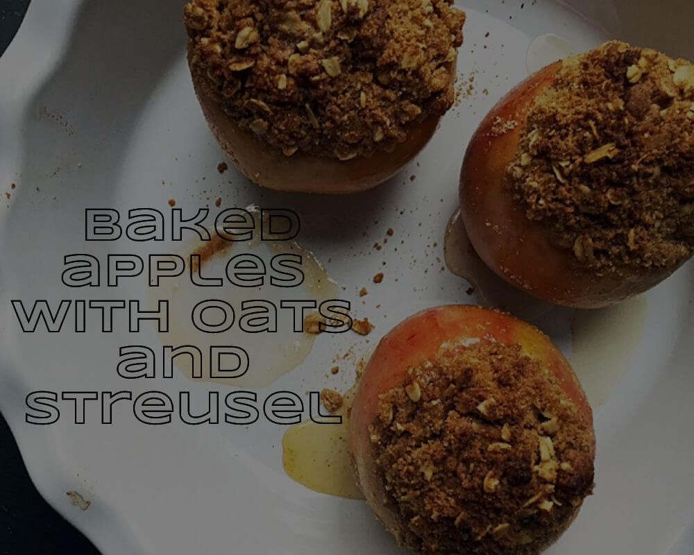 Baked apples with oats and streusel