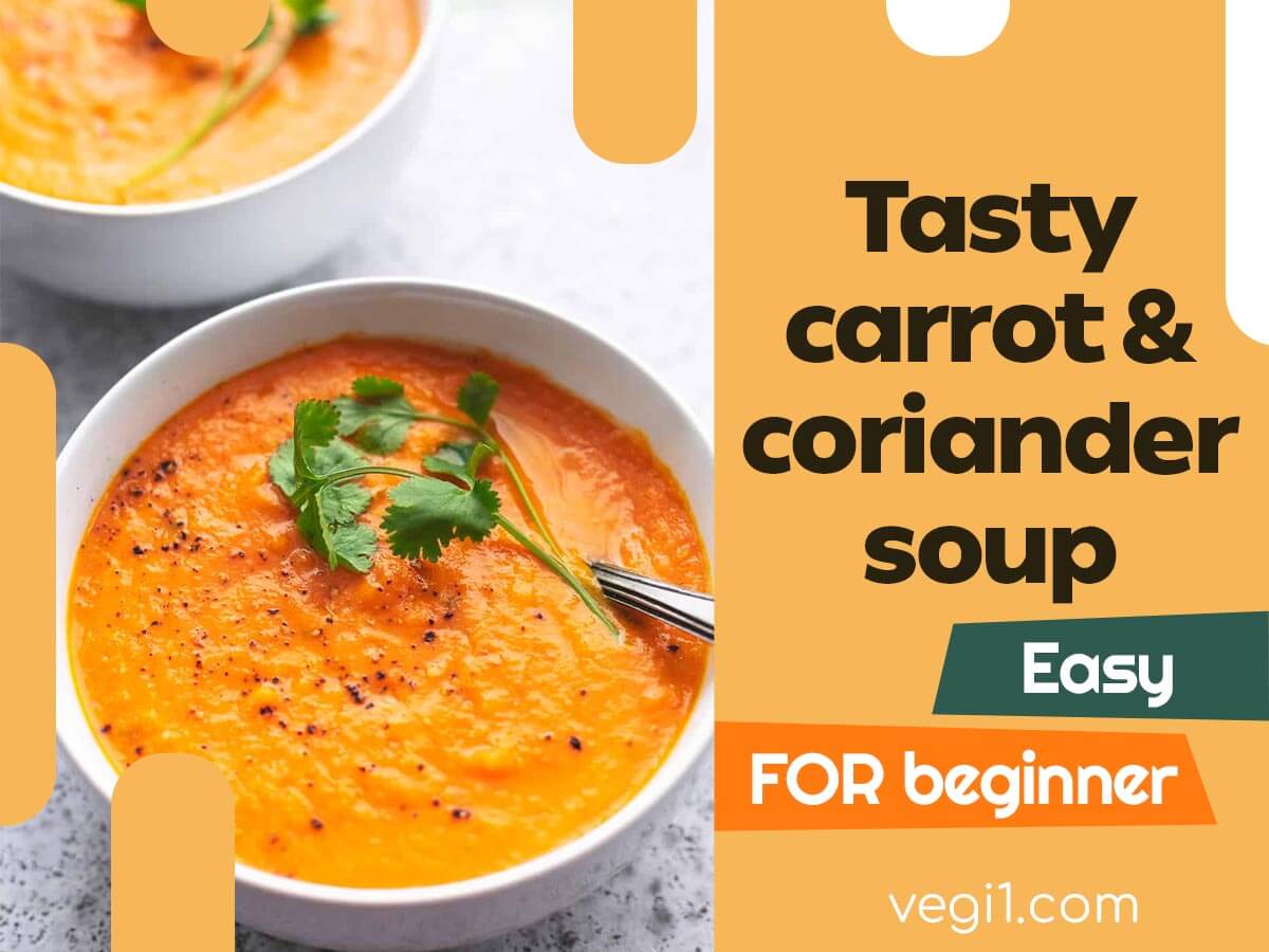 Tasty carrot and coriander soup