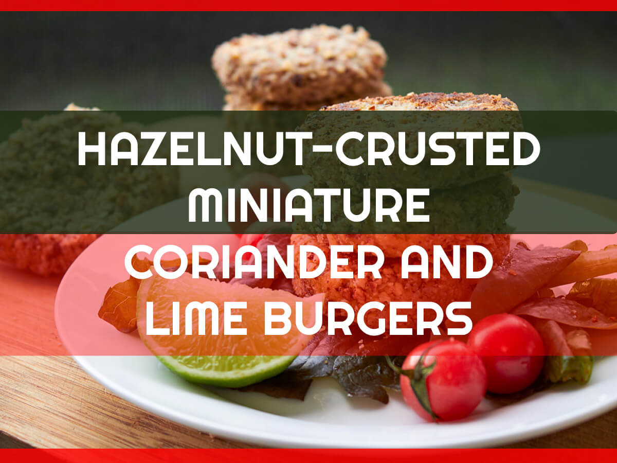 Hazelnut-crusted miniature coriander and lime burgers