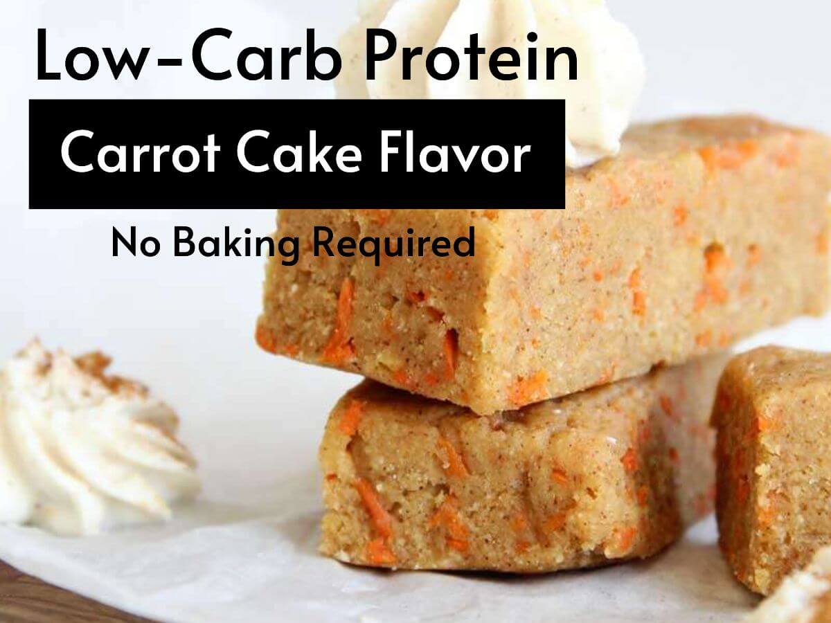 Low-Carb Protein Bars with Carrot Cake Flavor, No Baking Required for your breakfast
