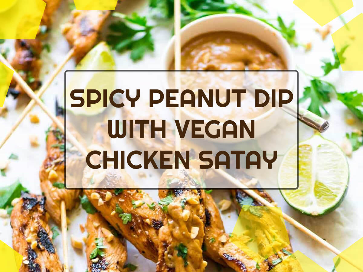 Vegan BBQ - Spicy peanut dip with vegan chicken satay