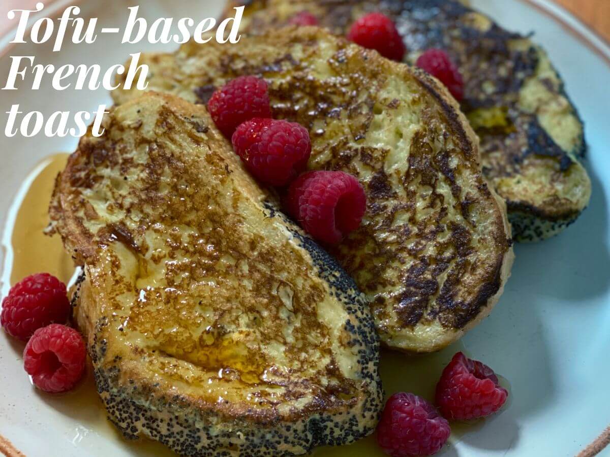 Vegan Tofu-based French toastr for your breakfast