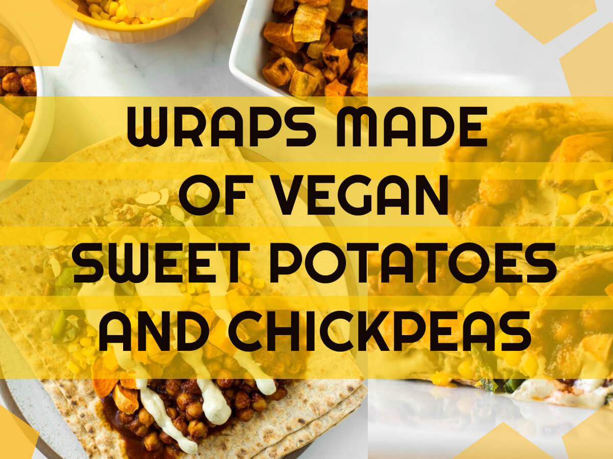 Wraps made of vegan sweet potatoes and chickpeas