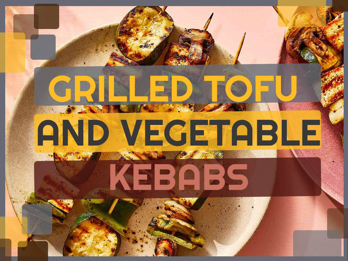 Yummy Vegan BBQ Grilled tofu and vegetable kebabs