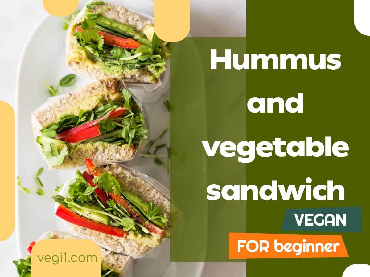 hummus and vegetable sandwich recipe