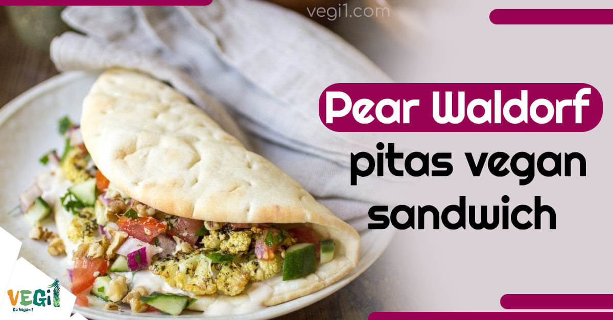 Pear Waldorf Pitas - A Perfect Vegan Sandwich for Any Gathering!