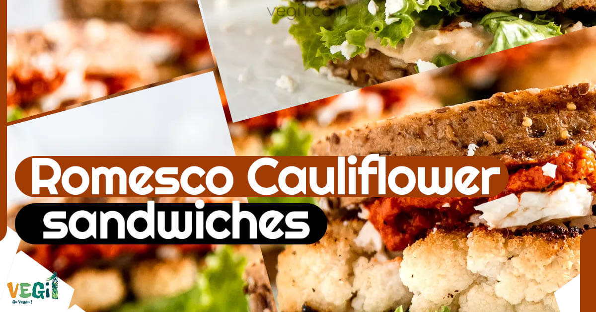 Romesco Cauliflower sandwiches