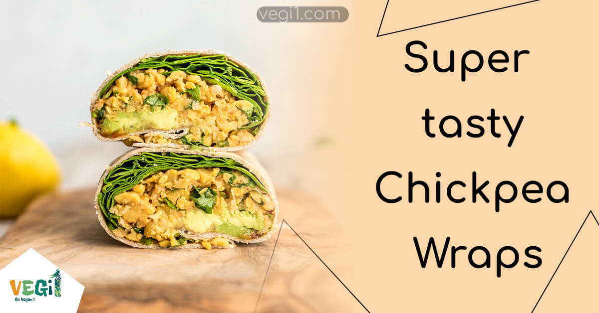 Super Tasty Chickpea Wraps for a Delicious Vegan Lunch