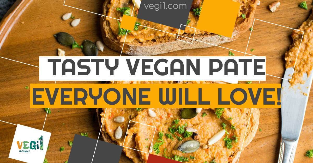 Tasty vegan pate everyone will love!