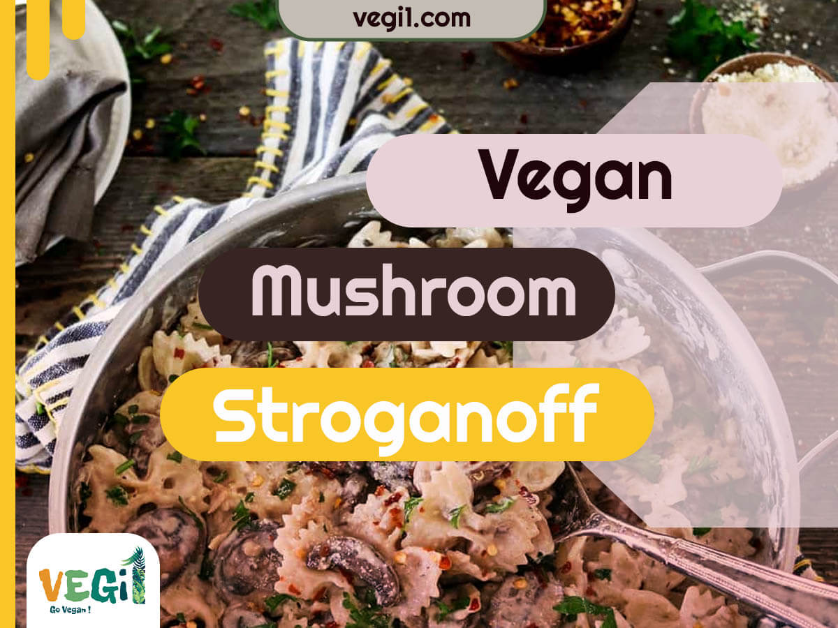 Delicious Vegan Mushroom Stroganoff - Easy Dinner Idea
