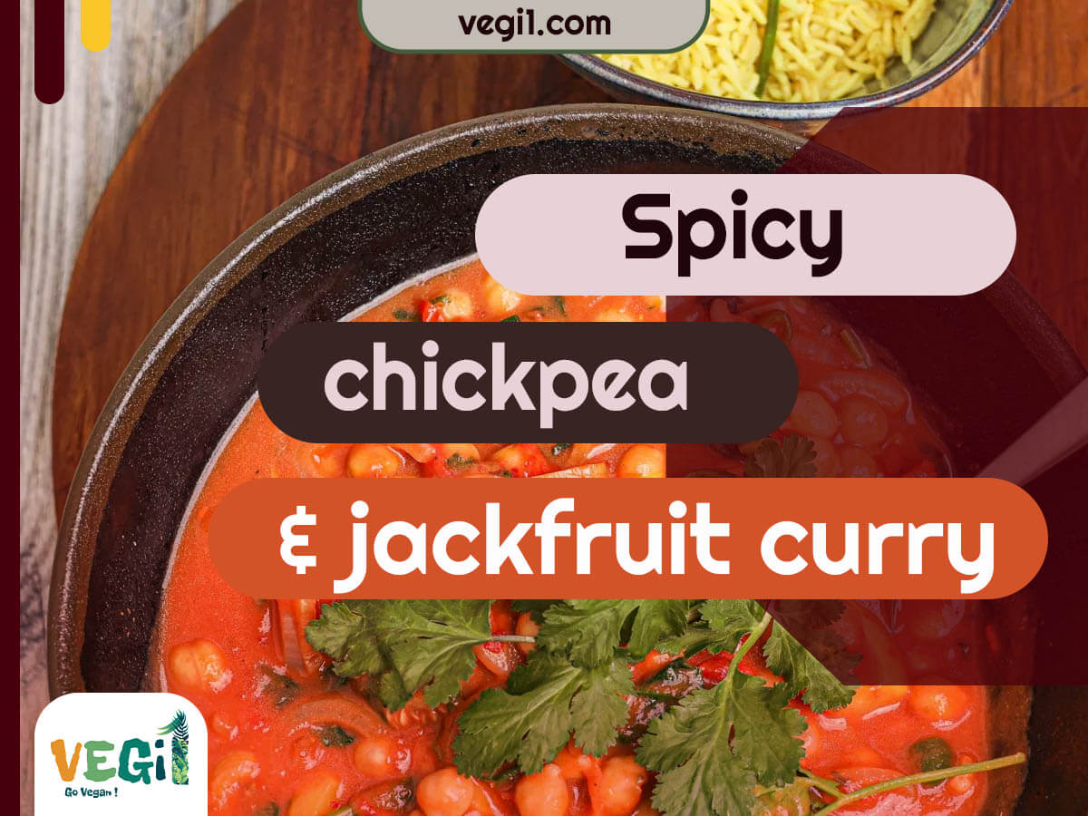 Try My Flavorful Vegan Spicy Chickpea & Jackfruit Curry - Perfect Plant-Based Dinner Idea