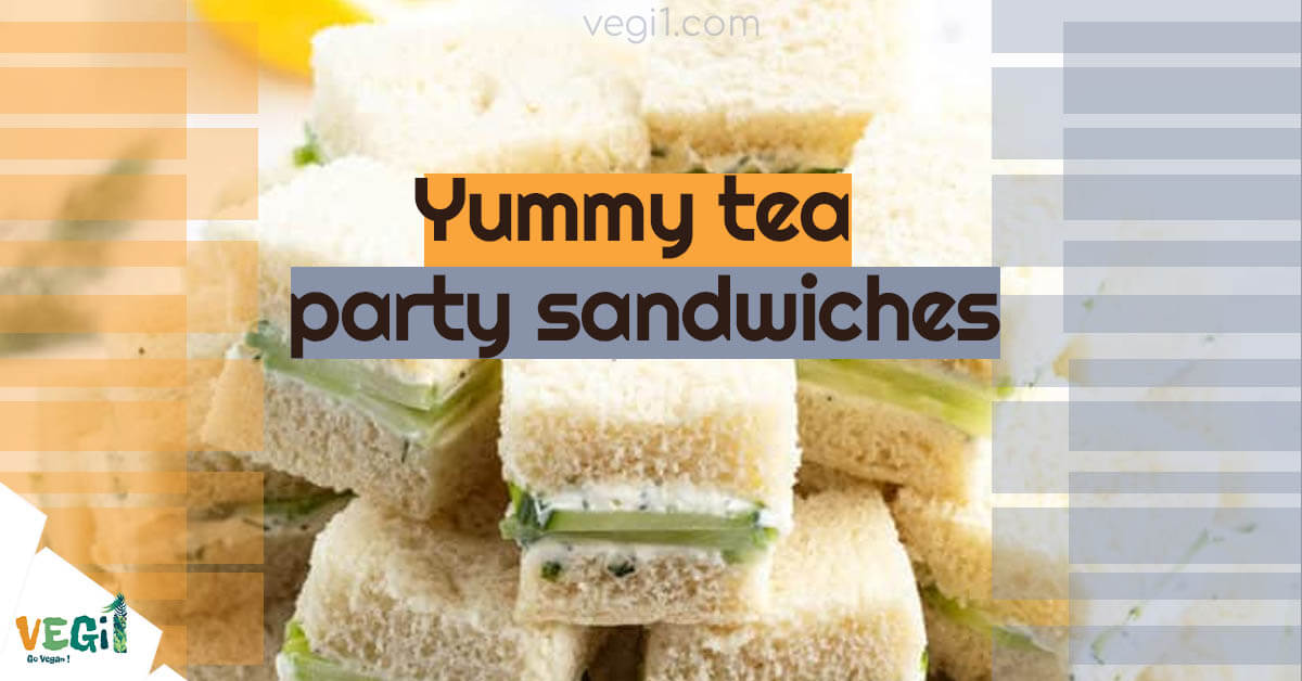 Yummy tea party sandwiches
