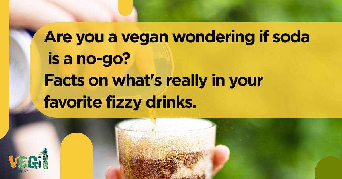 Is Soda Vegan-Friendly?