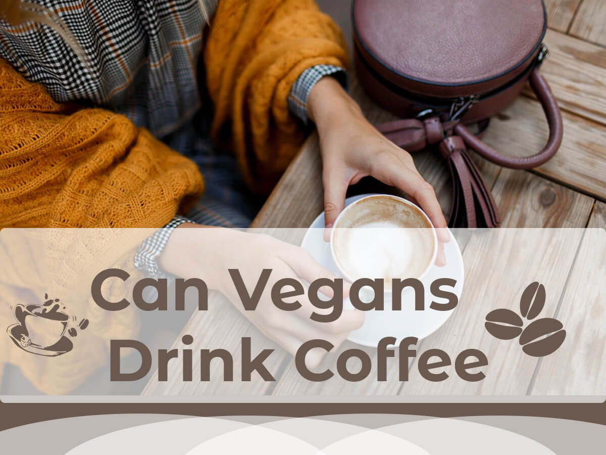 The Ultimate Guide to Vegan Coffee: Sip Your Way to a Compassionate Cup!