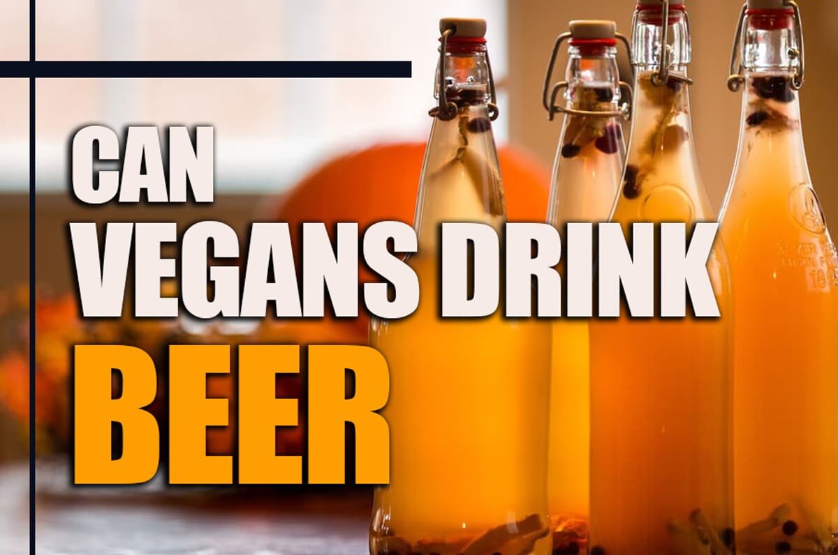 Can Vegetarians and Vegans Drink Beer