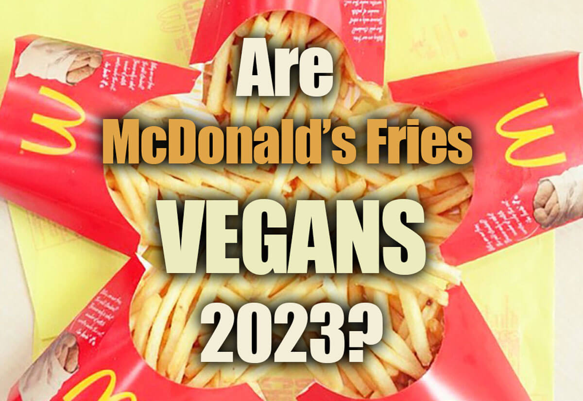 Are McDonald's French Fries Vegan