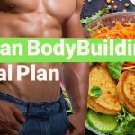 Vegan Bodybuilding Meal Plan