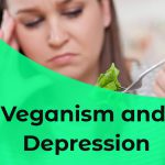 Exploring the Link: Can Veganism Cause Depression?
