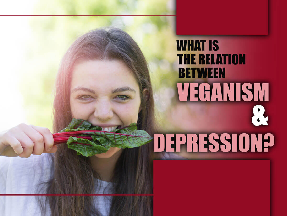 The Vegan Connection: Unveiling the Link Between Veganism and Depression