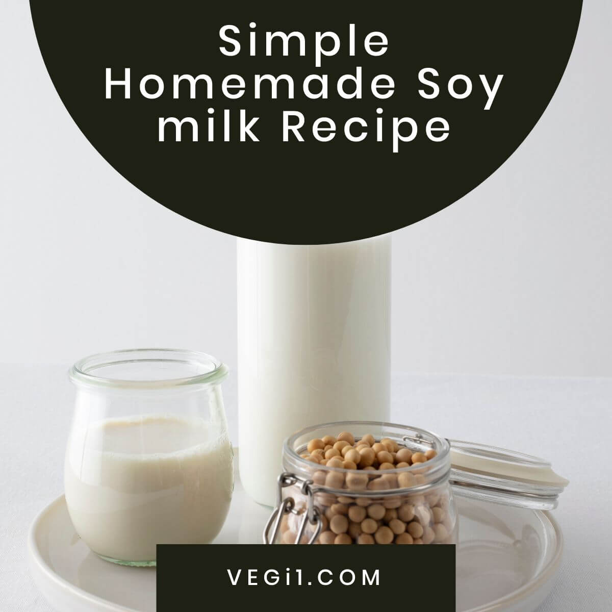 Learn how to make delicious and nutritious soy milk at home with this easy vegan recipe.