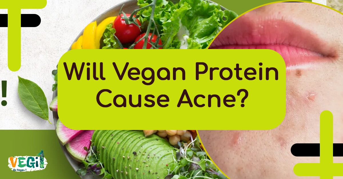 Vegan Protein & Acne: Debunking the Myth