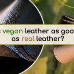 Is Vegan Leather as Good as Real Leather? A Deep Dive into Ethical Fashion
