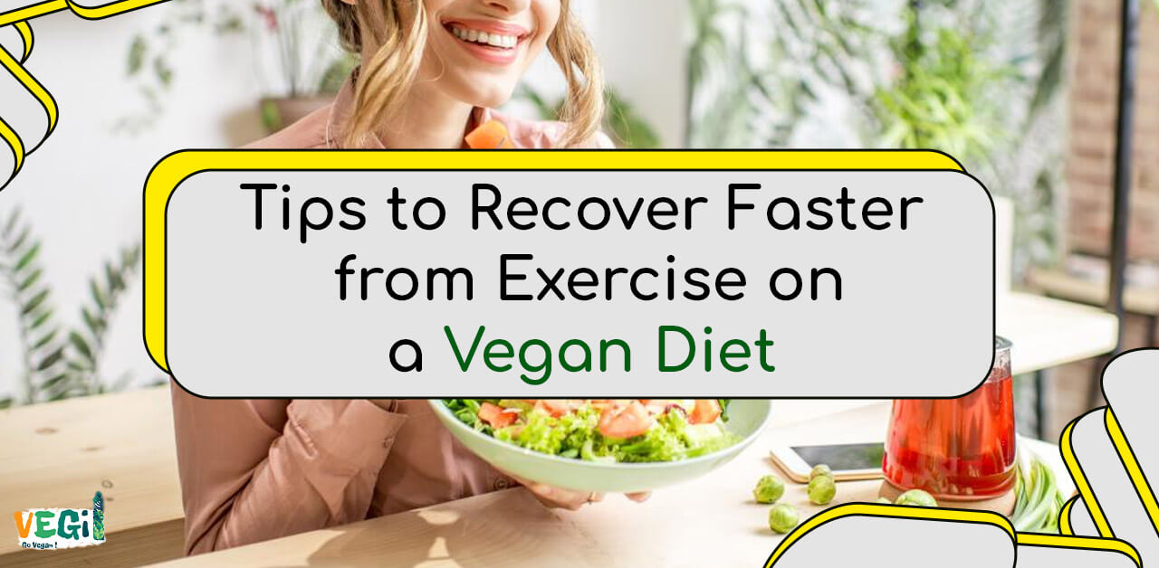 Boost Workout Recovery with a Vegan Diet