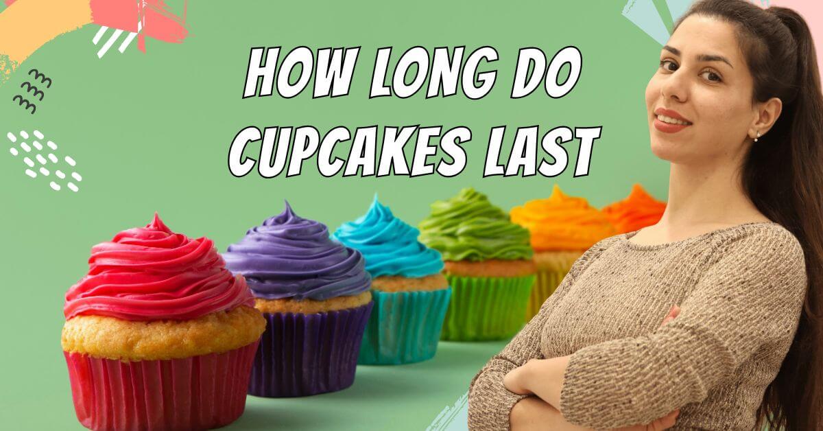 Discover Cupcake Shelf Life: How Long Do Cupcakes Stay Fresh?