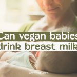 I'm a vegan mother, and I breastfeed my baby. It's perfectly safe and healthy, and it's the best way to bond with my child.