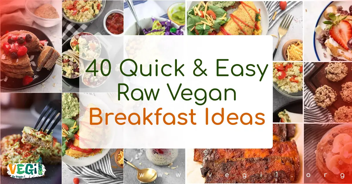 Raw Vegan Breakfast Feast: 40 Easy & Filling Ideas