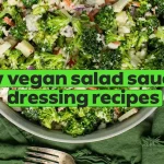45 raw vegan salad sauce and dressing recipes
