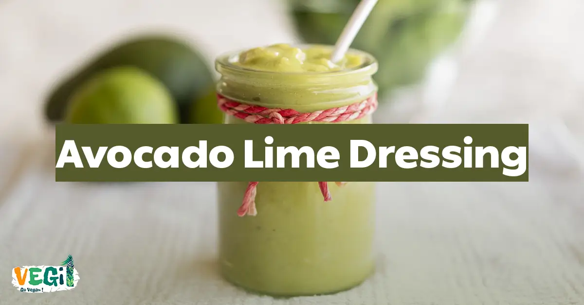 Avocado Lime Dressing