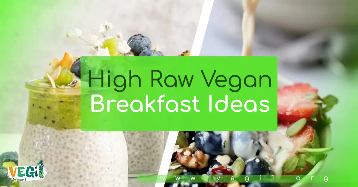 What Do Raw Vegans Eat for Breakfast?