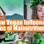Raw Vegan Influencer Dies of Malnutrition